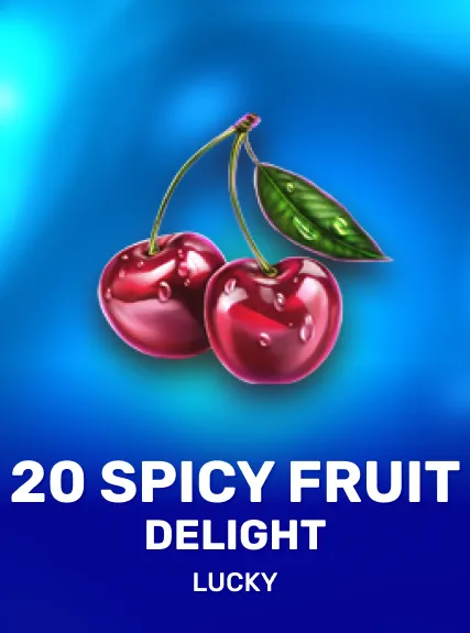 20 Spicy Fruit Delight game tile
